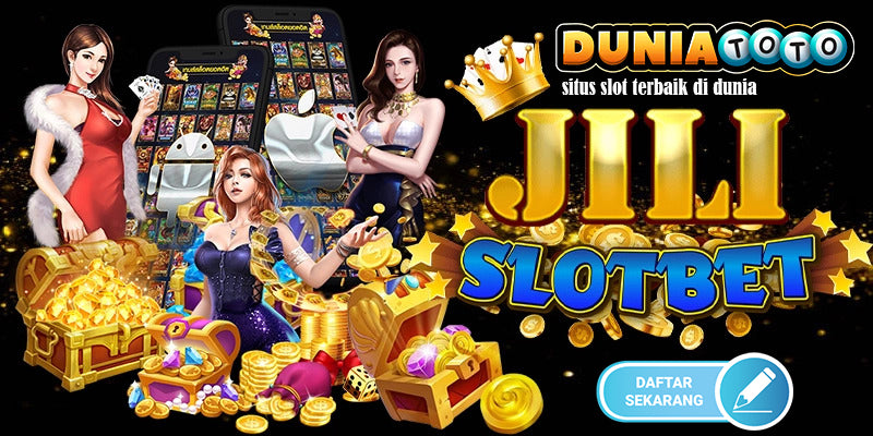 DUNIATOTO: Situs Se Asia Jili Slot Bet 200 Dan Rtp live Terlengkap